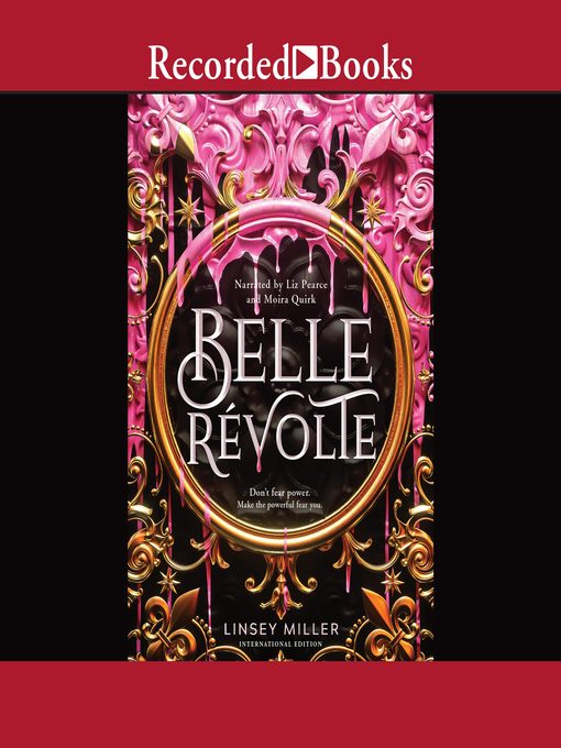 Title details for Belle Revolte by Linsey Miller - Available